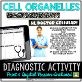 Cell Clinic- Cell Organelles Diagnostic Activity