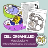 Cell Organelles Vocabulary - Differentiated Science Readin