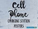 Cell Phone Charging Station Posters and Rules!