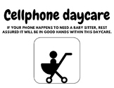Cell Phone Daycare Sign