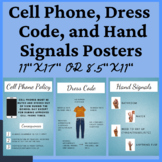 Cell Phone & Dress Code Policies + Hand Signals Posters - 