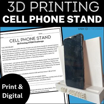 Preview of Cell Phone Stand 3D Printing CAD Project for Middle School STEM and Technology