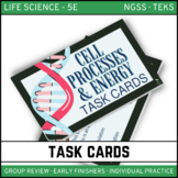 Cell Processes & Energy  Task Cards