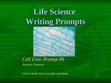 Cell Unit- Writing Prompts