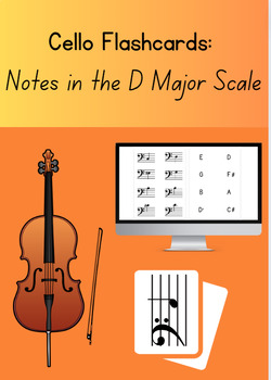 Preview of Cello Flashcards: Notes in the D Major Scale