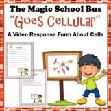 Cells Magic School Bus Goes Cellular Video Worksheet About