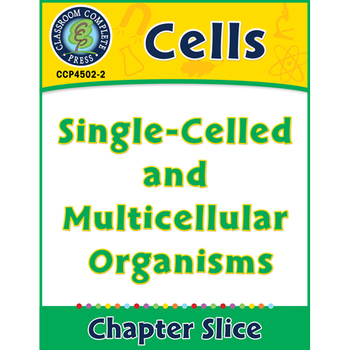 Preview of Cells: Single-Celled and Multicellular Organisms Gr. 5-8