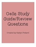 Cells Study Guide/Review Questions