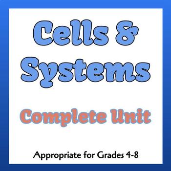 Preview of Cells & Systems Unit