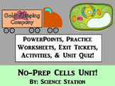Cells Unit