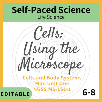 Preview of Cells: Using the Microscope - A Complete Mini Unit for Middle School MS-LS1-1