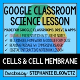 Cells and Cell Membrane Google Classroom Lesson Bundle