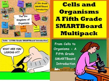 Preview of Cells and Organisms - A Fifth Grade SMARTBoard Multipack