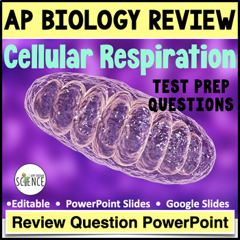 Preview of Cellular Cell Respiration Advanced Placement AP Biology Review Questions