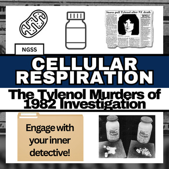 Preview of Cellular Respiration Activity | The Chilling Story of the Tylenol Murders