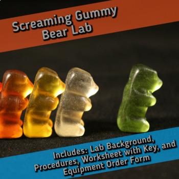 Preview of Cellular Respiration Lab: Screaming Gummy Bear