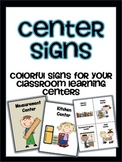 Center Signs: colorful signs for your classroom learning centers