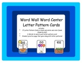 Center activities: Letter Pattern Cards and Practice!