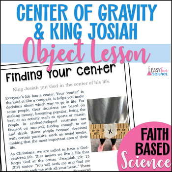 Preview of Science Sunday School Lesson: Science Activity & Bible Story - Josiah & Gravity
