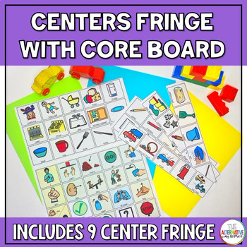 Preview of Centers Fringe and Core Board for AAC Users