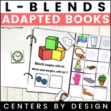 Centers by Design: L-Blends Adapted Book L Blends Phonics 