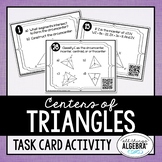 Centers of Triangles (Includes Constructions) | Task Cards