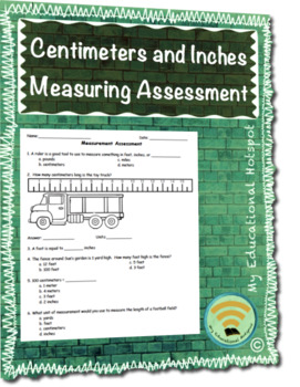 Preview of Centimeters and Inches Measurement Assessment