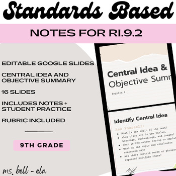 Preview of Central Idea & Objective Summary Notes {RI.9.2}