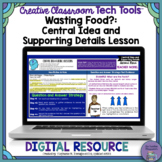 Central Idea and Supporting Details Digital Lesson: "Wasti
