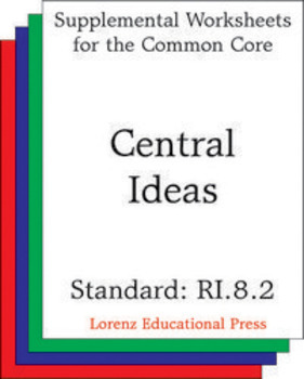 Preview of Central Ideas (CCSS RI.8.2)