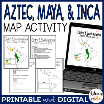 Preview of Aztec Maya Inca Map Lesson and Assessment | Google Classroom | Printable