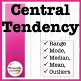 Central Tendency, Scaffolded notes and worksheets, Math 10