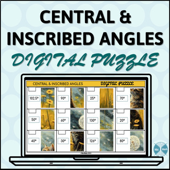 Preview of Central and Inscribed Angles in a Circle - Digital Puzzle
