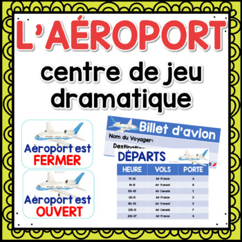 Preview of Centre de Jeu Dramatique | Jeu Symbolique | L'Aéroport | Vacances | Printables