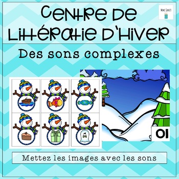 Centre De Litteratie D Hiver Les Sons Complexes By Madame Janet