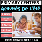 Summer Activities Games /  Centers  Core French grades 1-3