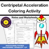 Centripetal Acceleration Coloring Activity: Notes and Work