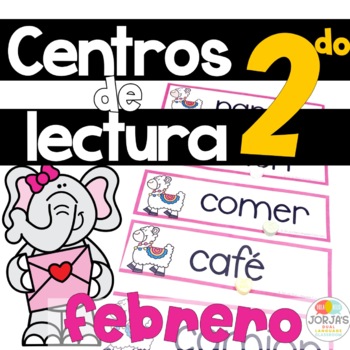 Preview of Centros de lectura segundo grado FEBRERO Valentine's Day Spanish Centers