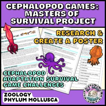 Preview of Cephalopod Games Masters of Survival Project Poster I Zoology Mollusks Lesson