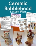 Ceramic Bobble Head Art Lesson