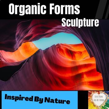 Preview of Ceramic Organic Forms Sculpture - High School Art Sculpture Project