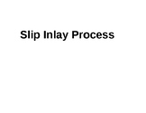 Ceramic Slip Inlay Process Visual