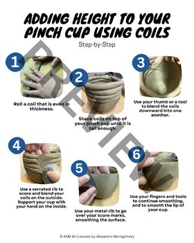 Preview of Ceramics - Adding Height to a Pinch Pot Using Coils - Visual Handout - 8" x 10"