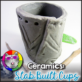 Ceramics Art Lesson, Clay Slab Built Cup Art Project Activity