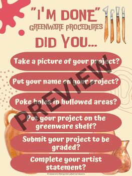 Preview of Ceramics - I'm Done - Greenware Procedures Poster - 8" x 10" digital download