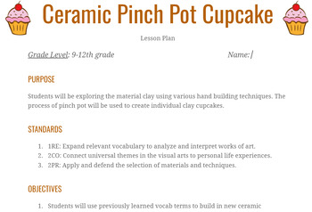 Preview of Ceramics: Pinch Pot Cupcakes - LESSON PLAN & Student Handouts