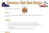 Ceramics: Slab Shoe Design Project - LESSON PLAN Packet Resources