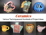 Ceramics:  Various Techniques and Hundreds of Project Ideas