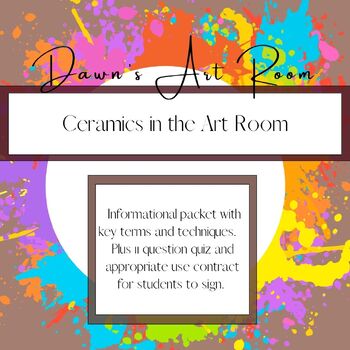 Preview of Ceramics in the Art Room - information packet and quiz