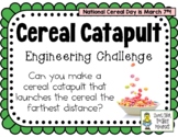 Cereal Catapult - March Holidays - STEM Engineering Challenge